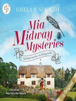 cover image of Mörderische Schlagzeile--Mia Midway Mysteries-Reihe, Band 3 (Ungekürzt)